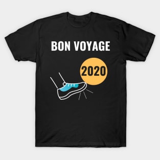 Bon Voyage 2020 Funny Kicking Design T-Shirt